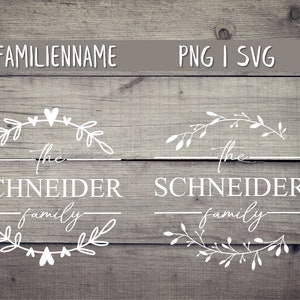 Familienname Logo Family Last Name SVG PNG Blumenkranz Monogramm Cricut Brother Canvas Silhouette Download Plotten Farmhouse Wreath