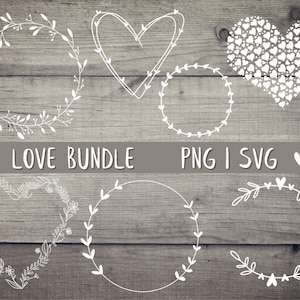 Amore San Valentino SVG PNG Corona floreale Corona vettoriale Cricut Fratello Tela Silhouette Download digitale Handlettering Cuori Plottaggio Bundle