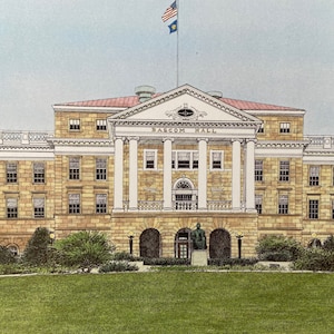 May include: A watercolor painting of a large, yellow brick building with white columns and a red roof. The building has a sign that reads "Bascom Hall". There is a statue in front of the building and a green lawn in the foreground.