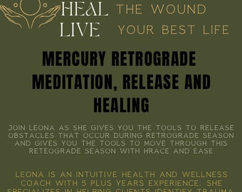 Mercury Retrograde Meditation, Release & Healing