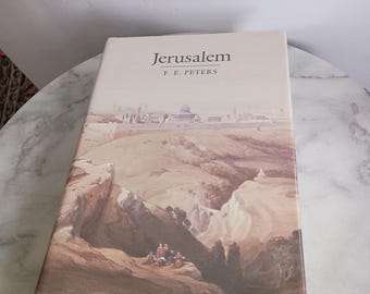 Jerusalem F.E. Peters 1985 1st Edition Religion Book Cradle Of Humanity