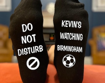 Personalised Birmingham Funny Birthday, Christmas, Father's Day Socks Gift for Footballer Supporter Fan - Do Not Disturb Watching Birmingham