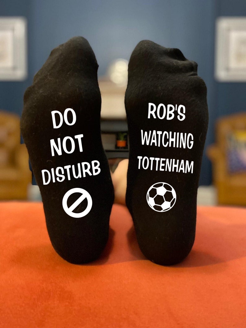 Personalised Tottenham Funny Birthday, Christmas, Father's Day Socks Gift for Footballer Supporter Fan Do Not Disturb Watching Tottenham imagem 1