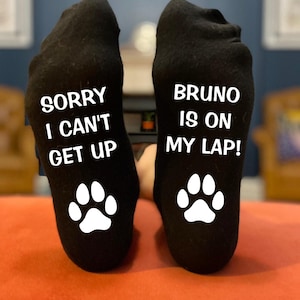Personalised Dog Funny Birthday, Christmas, Father's Day Socks Gift for Dog Owner, Pet Lover - I can't get up the dog is on my lap.