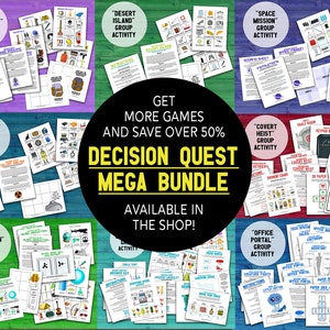 Promo image shows 8 different Decision Quest printable team building activities that are available in the shop.  Get more games and save over 50%.  Decision Quest Mega Bundle.