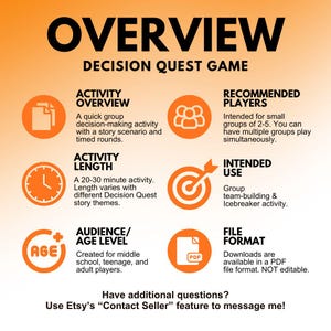 Activity Overview: A 20-30 minute team-building activity and icebreaker game for small groups of 2-5. This activity consists of several rounds of a story scenario in which the group will need to make decisions within a time limit. This game is intended for middle school, teenage, and adult players. The file is available in a printable PDF file format.