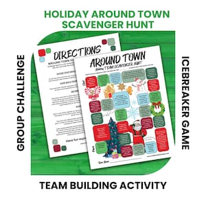May include: A printable holiday scavenger hunt game for teams. The game board features a festive Christmas theme with images of candy canes, gingerbread houses, Santa Claus, and Christmas trees. The game is titled "Holiday Around Town Team Scavenger Hunt".