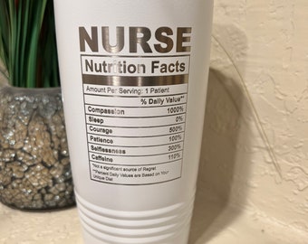 Nurse  Laser Engraved Tumbler, facts, Custom Travel Tumbler, Coffee Mug, Insulated Coffee Cup, healthcare, Stainless Steel Tumbler