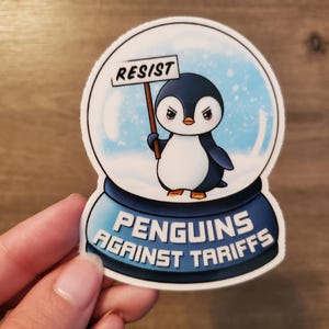 Pegatina de vinilo apta para lavavajillas "Pingüinos contra los aranceles", anti-Trump, antifascismo, Isla Heard y McDonald/resistente a la intemperie