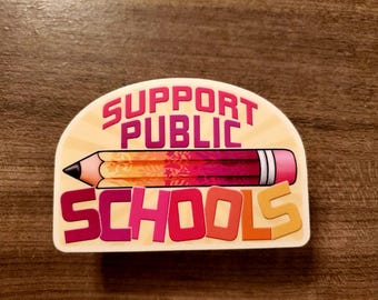 Pegatina de vinilo de apoyo a las escuelas públicas / Apoyo a la educación pública / Financiación de escuelas públicas