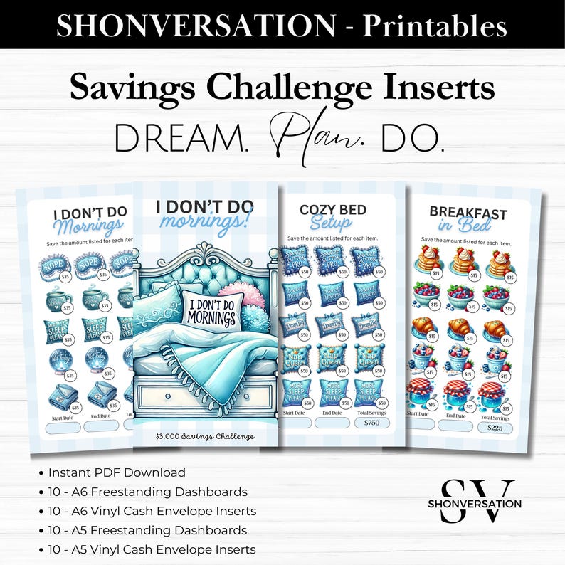May include: Three printable savings challenge inserts with a blue and white color scheme. The first insert features a bed with pillows and the text "I Don't Do Mornings!" The second insert features pillows and the text "Cozy Bed Setup." The third insert features breakfast foods and the text "Breakfast in Bed."