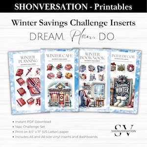 May include: A set of four printable winter savings challenge inserts. Each insert features a different winter-themed illustration and a savings challenge. The illustrations include a winter cafe, a book nook, winter decor, and winter planning. The text on the inserts reads "DREAM. Plan. DO."