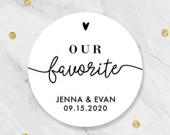 Our Favorite Wedding Favor, Our Favorite Sticker, Our Favorite Labels, Her Favorite, His Her Favorites, Favorites Wedding Favor Stickers