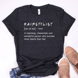 Hairstylist Definition T-Shirt - Friends Themed Gift