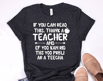 Thank a Teacher Shirt: Unisex Graphic Tee