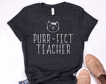 Purr-fect Teacher Shirt: Cat Lover Gift, Women&#39;s Tee
