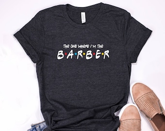 Funny Barber T-Shirt: Hairdresser Gift, Graduation Tee