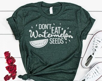 Camiseta de anuncio de embarazo: No comas semillas de sandía, camiseta divertida para mamá
