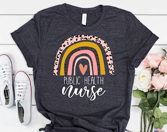 Public Health Nurse Shirt: Rainbow Graphic Tee