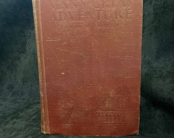 Man's Great Adventure: An Introduction to World History by Edwin W. Pahlow