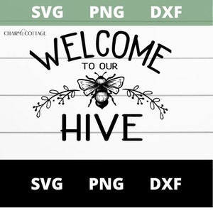 Welkom bij Onze Hive svg, Cricut of Silhouette, Bee svg, Bumble Bee svg, Welcome bee svg, Svg Files voor cricut, cutfile, boerderij teken svg,