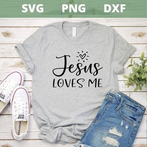 Jesus Loves Me svg, Cut Files, Cricut or Silhouette, Religious Svg
