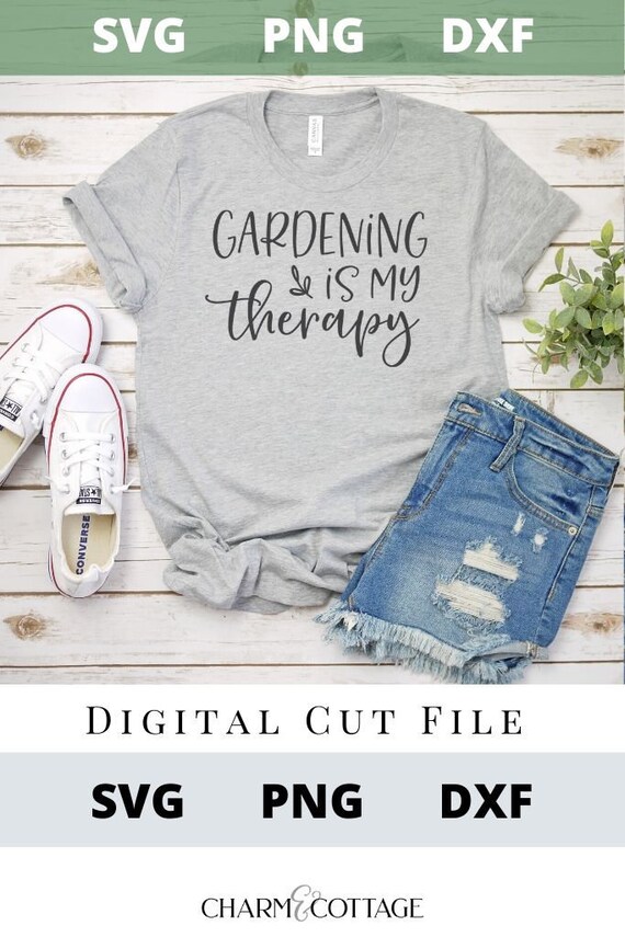 Garden Therapy Svg, Cut File, Garden Sign svg, Garden T-Shirt Svg, Garden Svg