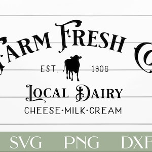 Farm Fresh Co. Local Dairy Cutfile, pour Cricut ou Silhouette, Farmhouse Sign Svg, Farm fresh design, Rustic Sign Svg