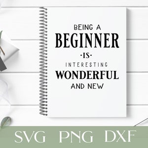 Être un fichier Beginner Cut, Pour Cricut ou Silhouette, Motivationnel disant svg, svg de rentrée scolaire, svg éducatif, conception de l’état d’esprit de croissance,