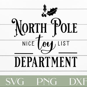 Dział zabawek na Biegunie Północnym SVG, dla Cricut lub Silhouette, Biegun Północny SVG, Boże Narodzenie SVG, Znak Bożego Narodzenia SVG, Lista grzecznych dzieci, Sklep z zabawkami SVG