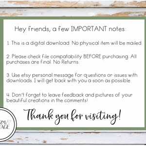 May include: A green and white sign with the text "Hey friends, a few IMPORTANT notes:" followed by a list of four numbered notes. The sign also includes the text "Thank you for visiting!" and a logo that says "CHARM& COTTAGE".