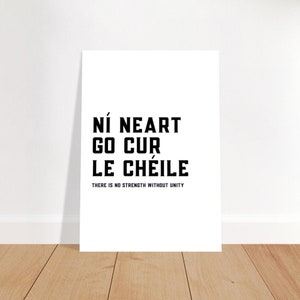Ní Neart go Cur le Chéile Celtic Art Print Inspirador Proverbio Gaélico Cita Decoración, Unidad y Fuerza Arte de la pared, Impresiones de carteles en idioma irlandés