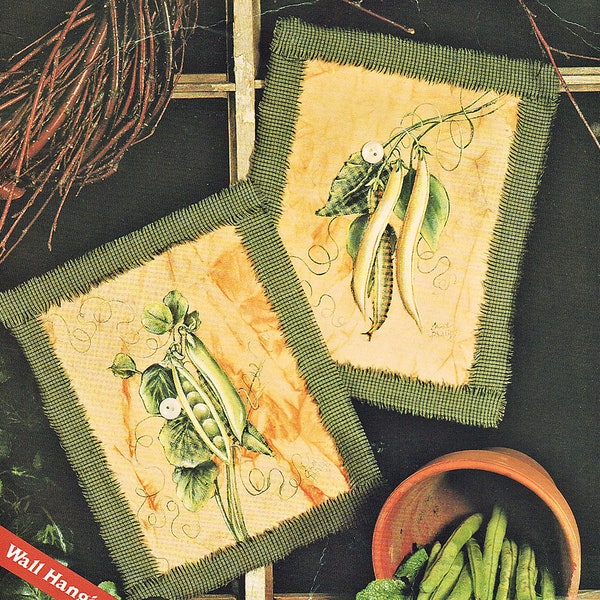 BEANS & PEAS Fabric Wall Hangings Kit / Homespun Tole 'N Accents  by Bernat 95-1711-00 Vintage 1995 / Tole Paint and Fabric Craft