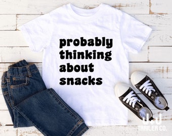 Probably Thinking About Snacks - Infant & Toddler Tee