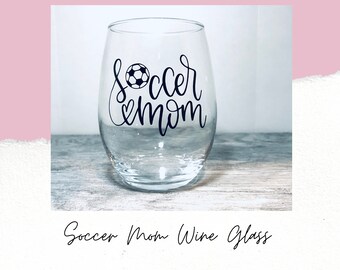 soccer mom wine glass
