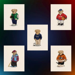 May include: Five illustrations of teddy bears in athletic attire. One bear holds a football, another a basketball, and a third a soccer ball. The other two bears hold a baseball bat and hockey stick. Each bear is wearing different sports team colors.