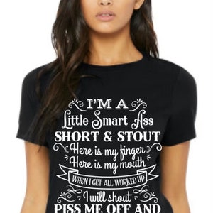 I'm A Little Smart Ass T-shirt, Funny Tee, Sarcastic Shirt, Gift for Her
