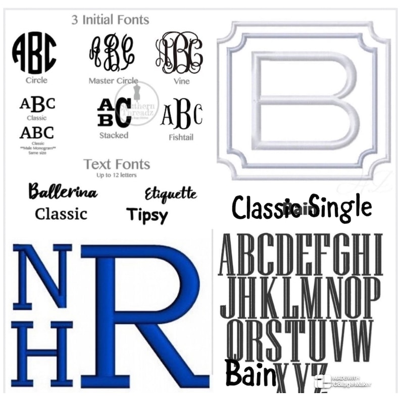 May include: A digital display of embroidery font options including 3 Initial Fonts labeled Circle, Master Circle, Vine, Classic, Stacked, and Fishtail. Text fonts include Ballerina, Classic, Etiquette, and Tipsy. Features a large letter B and NHR.