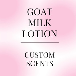 Goat Milk Lotion, Summer Collection