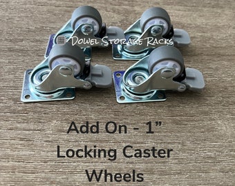 Add On - Locking Swivel Caster Wheels - Only For Racks with 18” dowels or smaller