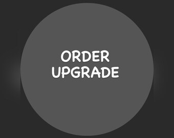 Order Upgrade