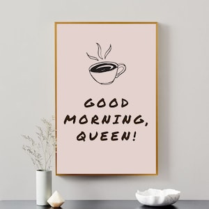 Good Morning Queen! Wall Art, Wall Décor, Black Art, Melanin Magic, Black Excellence, Black Girl Magic, Melanin Poppin, Morning Motivation