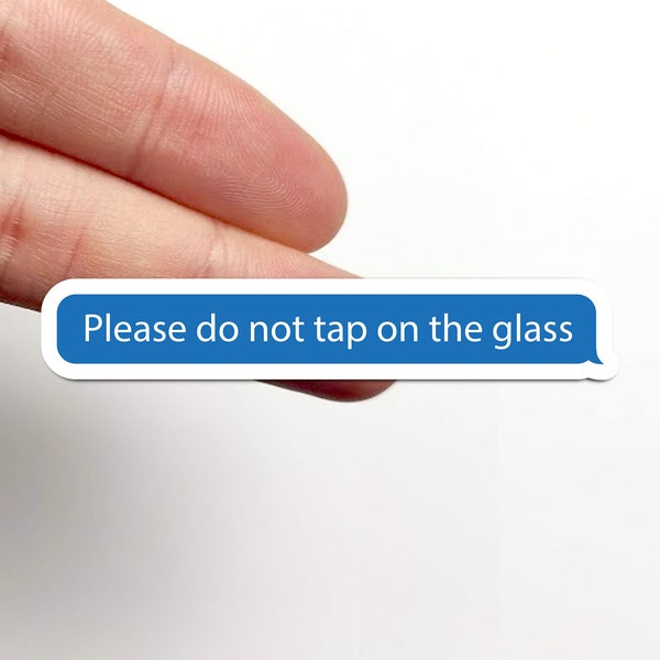 Please do not tap on the glass -  waterproof paper sticker, aquarium sticker, decoration, fishkeeper, diary fancy sticker