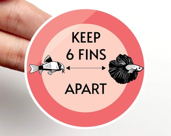 Keep 6 fins apart -  waterproof paper sticker, aquarium sticker, decoration, fishkeeper, diary fancy sticker