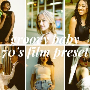 Może przedstawiać: Kolaż zdjęć prezentujący preset filmowy, który nadaje zdjęciom klimat lat 70. Tekst "groovy baby 70's film preset" jest nałożony na zdjęcia.