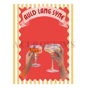 Puede incluir: Ilustración de dos manos brindando con copas de champán. El fondo es rojo con una pancarta que dice "Auld Lang Syne". La imagen tiene un borde decorativo con rayas amarillas y blancas.