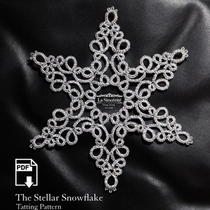 May include: A silver snowflake tatting pattern, with the title "The Stellar Snowflake" and "Tatting Pattern" below. The pattern is on a black background.