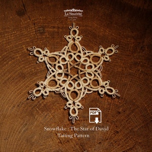 Tatting Snowflake Pattern, Shuttle tatting tutorial, Tatting PDF pattern, Tatted Snowflake Pattern, Star of David Snowflake, Star tatting