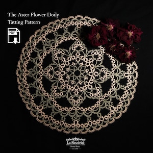 Aster Flower Deckchen, Tatting Deckchen Muster, Tatting Deckchen PDF, Schiffchen Tatting Deckchen, Schiffchen Tatting Muster, Schiffchen Tatting Muster