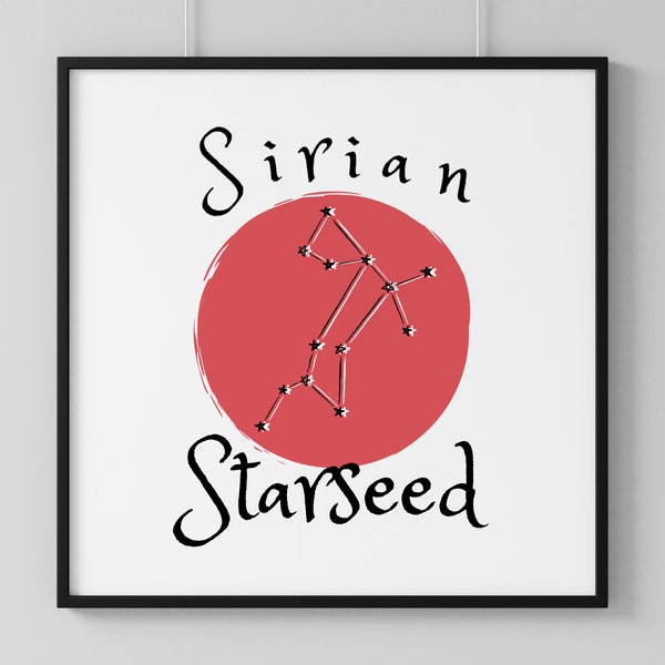 Sirian Starseed Digital Wall Art | Instant Printable Download | Spiritual Metaphysical Alien ET Lightworker New Age Constellation Poster
